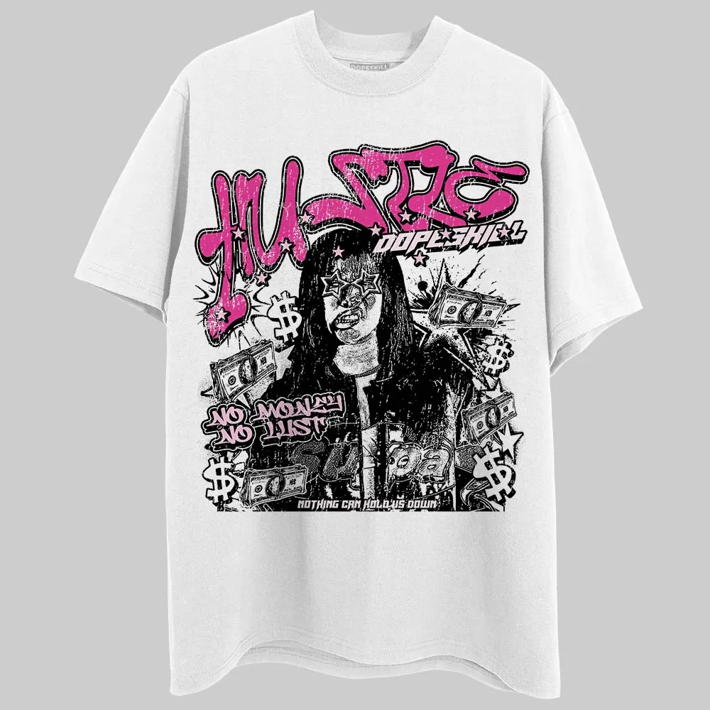Pink Collection DopeSkill T-Shirt No Money No Lust Graphic sold by DopeSkill