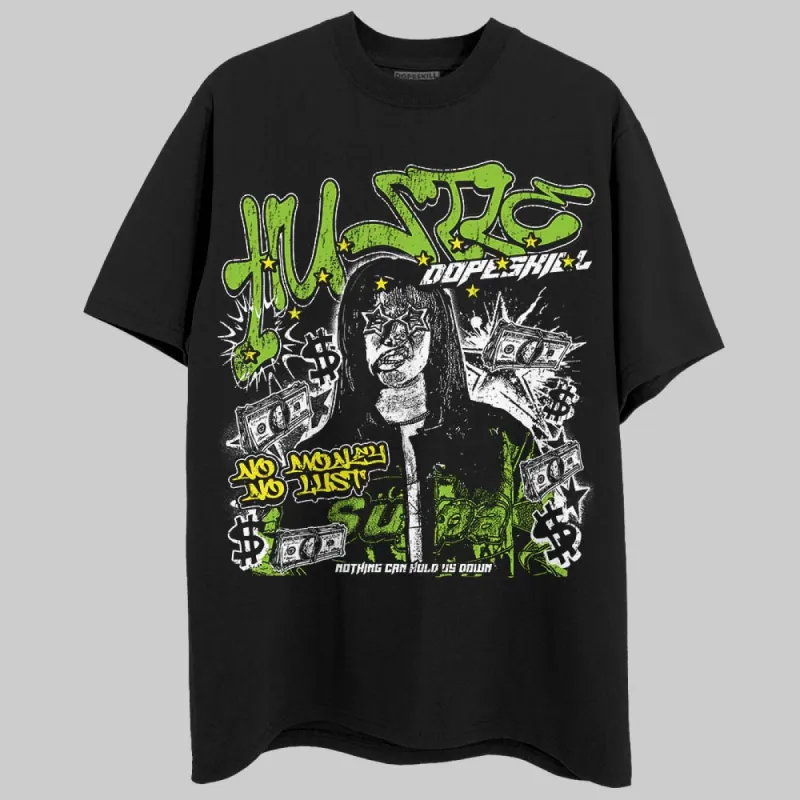 Neon Green Collection DopeSkill T-Shirt No Money No Lust Graphic sold by DopeSkill