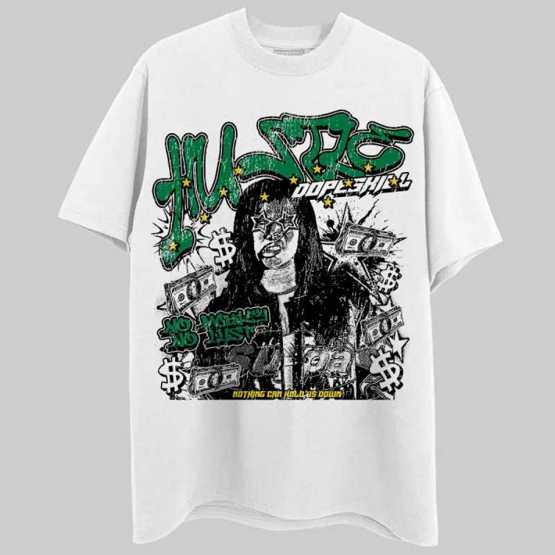 Green Collection DopeSkill T-Shirt No Money No Lust Graphic sold by DopeSkill