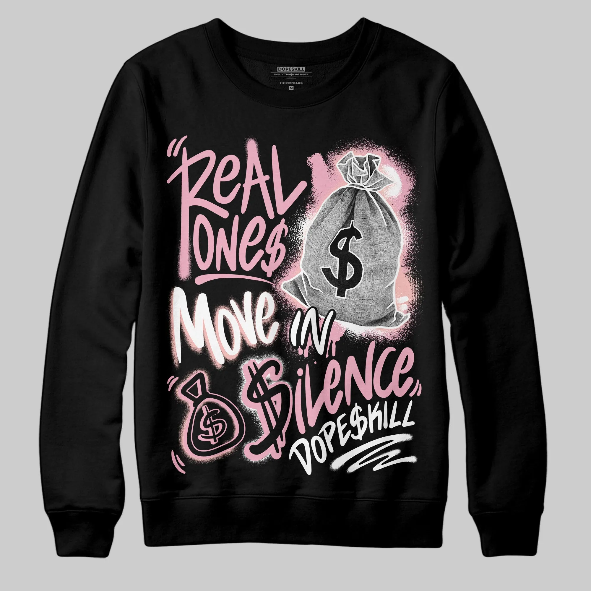 Stars Court White/Pink DopeSkill Sweatshirt Real Ones Move In Silence Graphic sold by DopeSkill