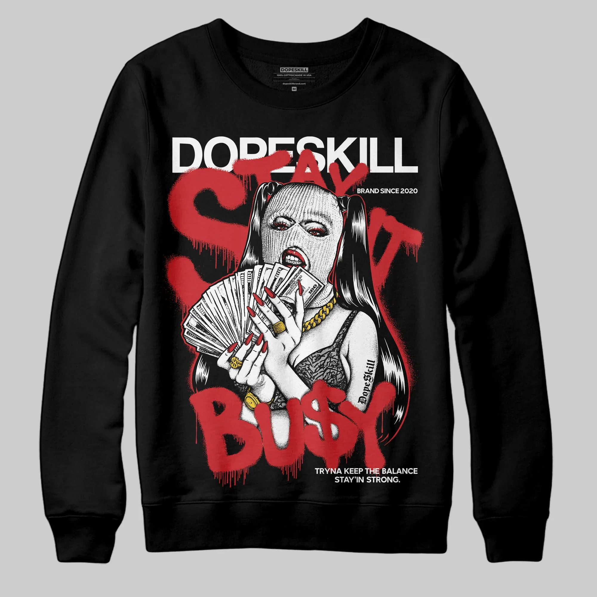 Black Cement 3s DopeSkill Sweatshirt Stay It Busy Graphic sold by DopeSkill
