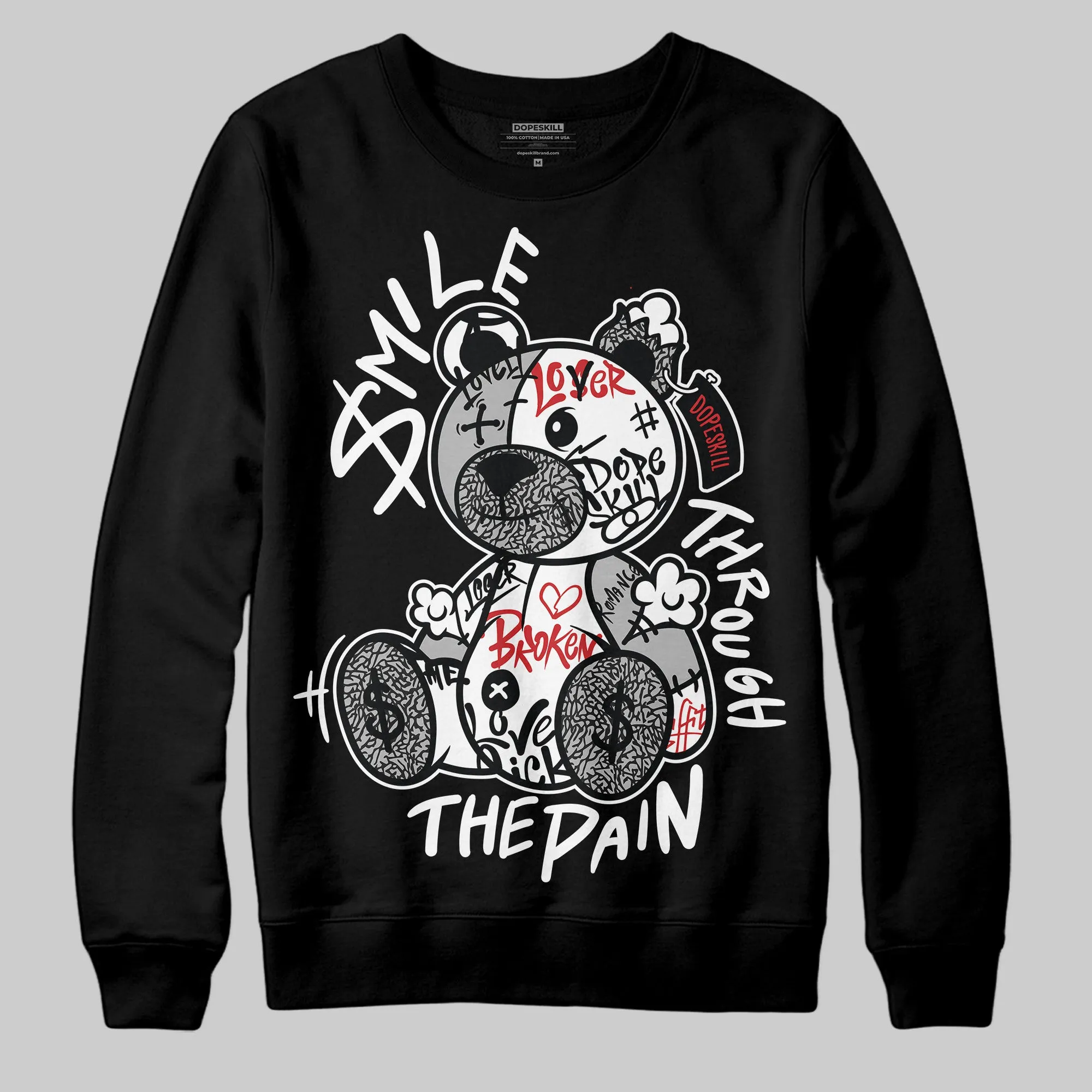 Black Cement 3s DopeSkill Sweatshirt Smile Through The Pain Graphic sold by DopeSkill