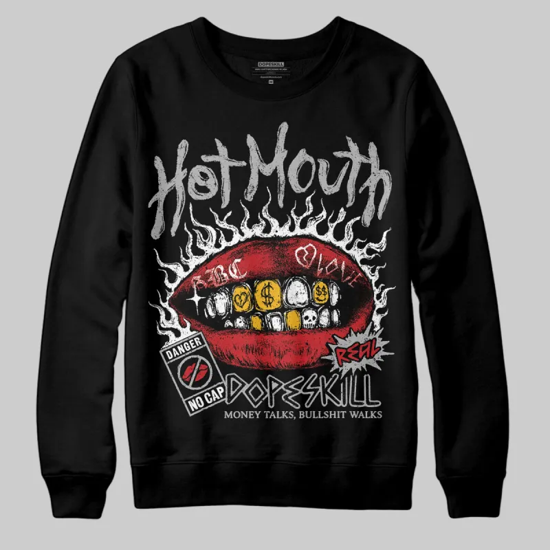 Black Cement 3s DopeSkill Sweatshirt Hot Mouth Graphic sold by DopeSkill