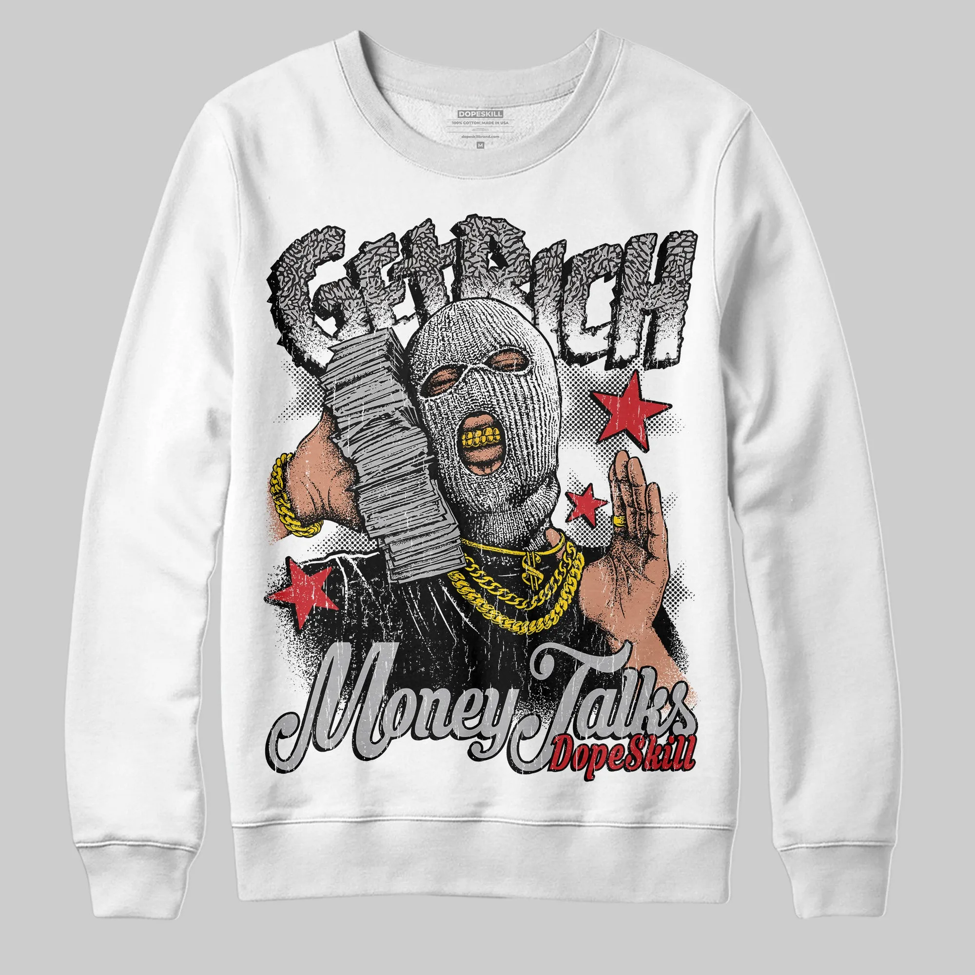 Black Cement 3s DopeSkill Sweatshirt Get Rich Graphic sold by DopeSkill product image thumbnail 2