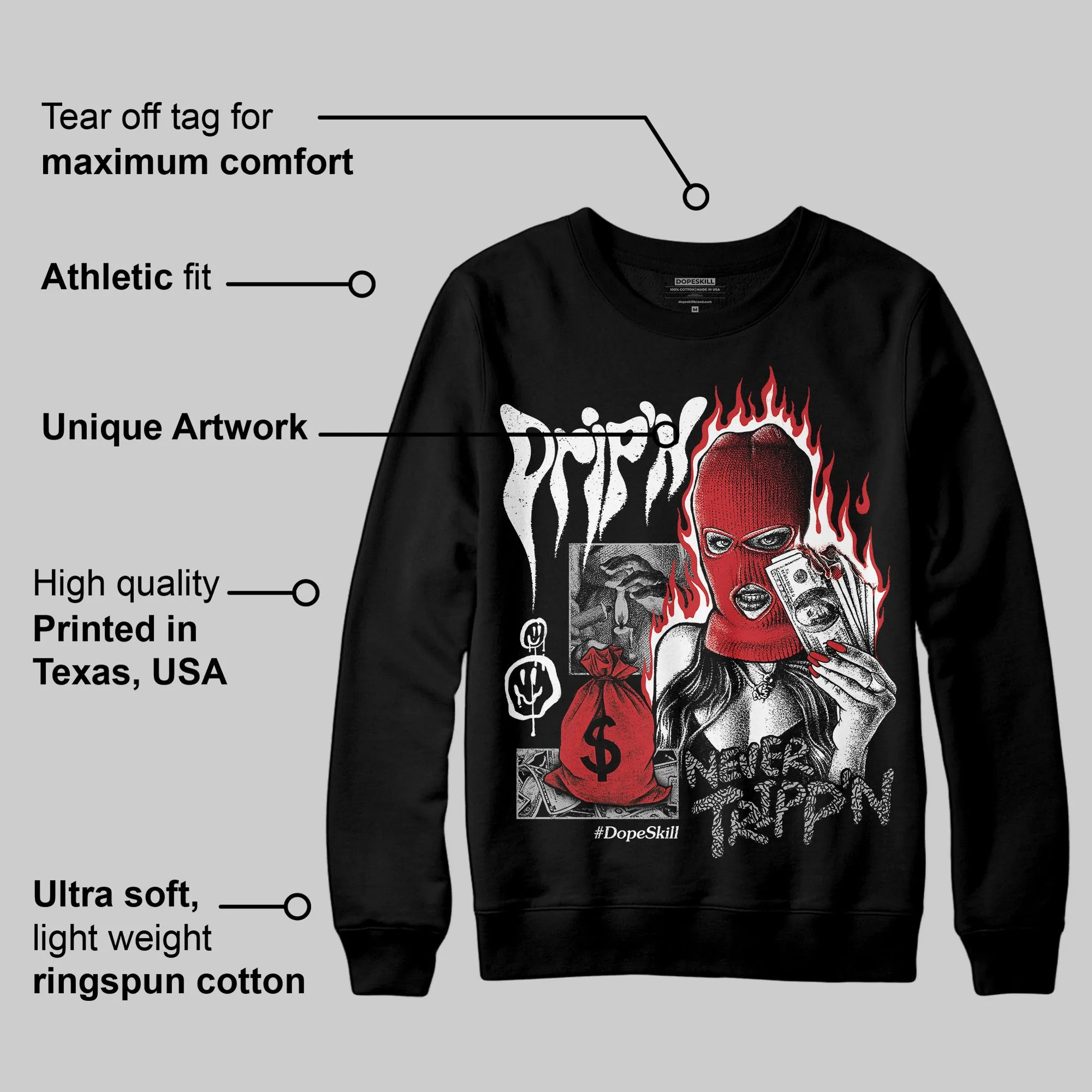 Black Cement 3s DopeSkill Sweatshirt Drip'n Never Tripp'n Graphic sold by DopeSkill product image thumbnail 3