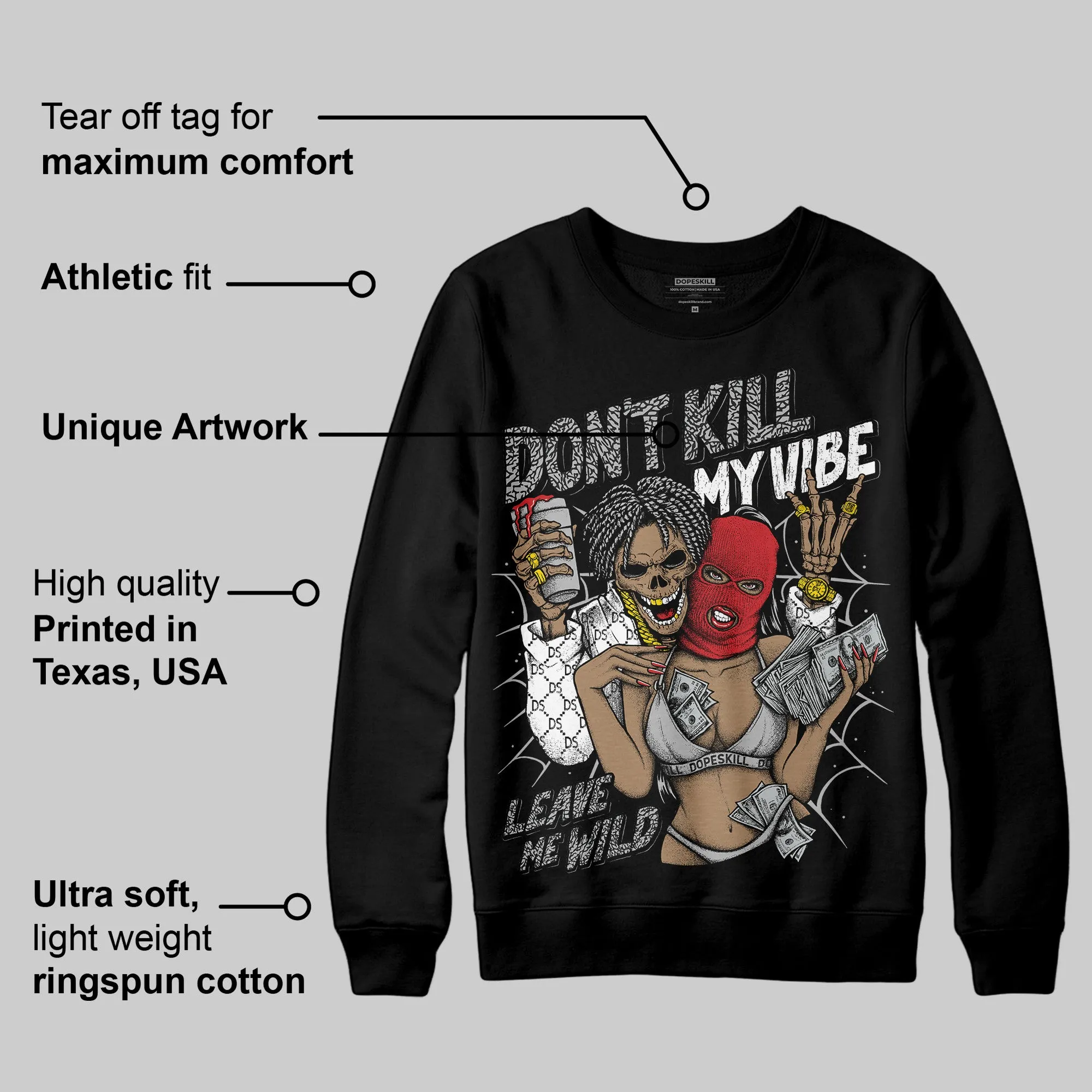 Black Cement 3s DopeSkill Sweatshirt Don't Kill My Vibe Graphic sold by DopeSkill product image thumbnail 3