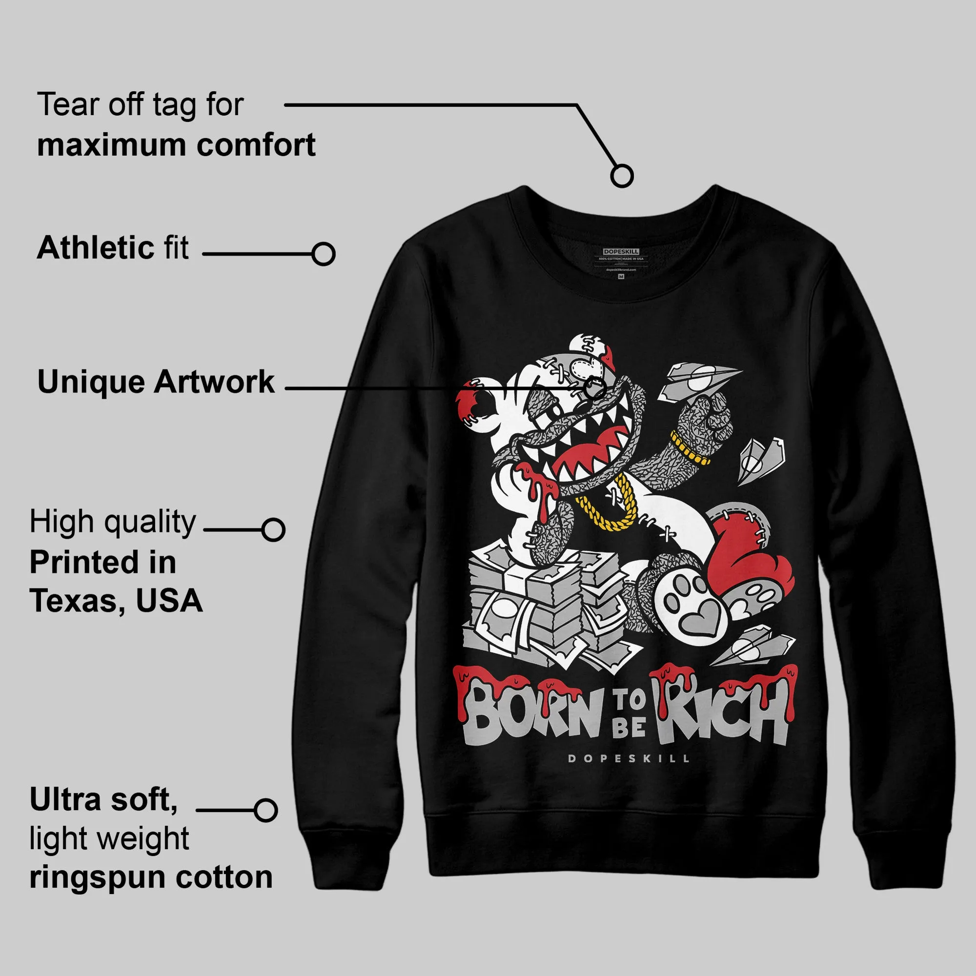 Black Cement 3s DopeSkill Sweatshirt Born To Be Rich Graphic sold by DopeSkill product image thumbnail 3