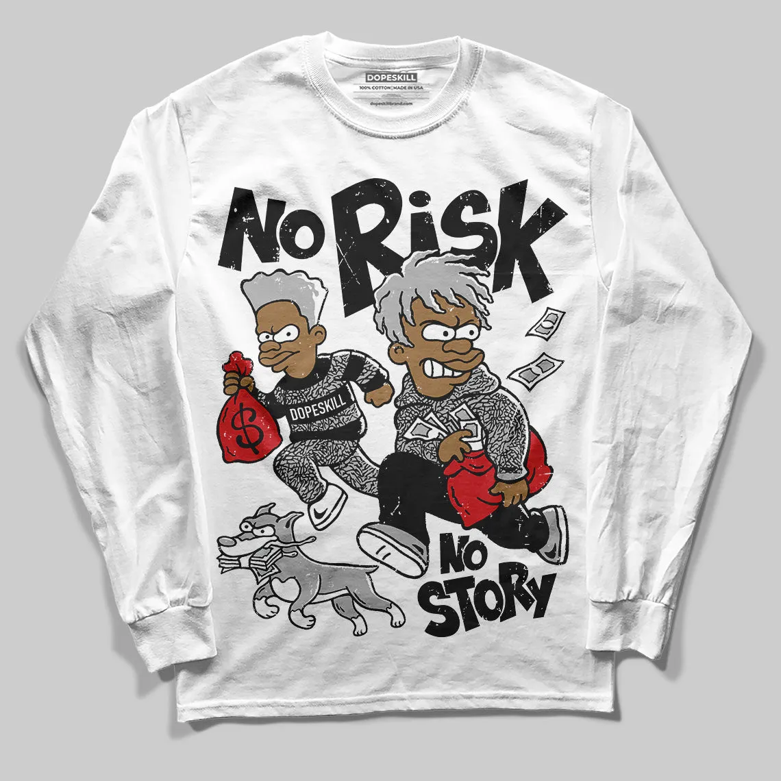 Black Cement 3s DopeSkill Long Sleeve T-Shirt No Risk No Story Graphic sold by DopeSkill product image thumbnail 2