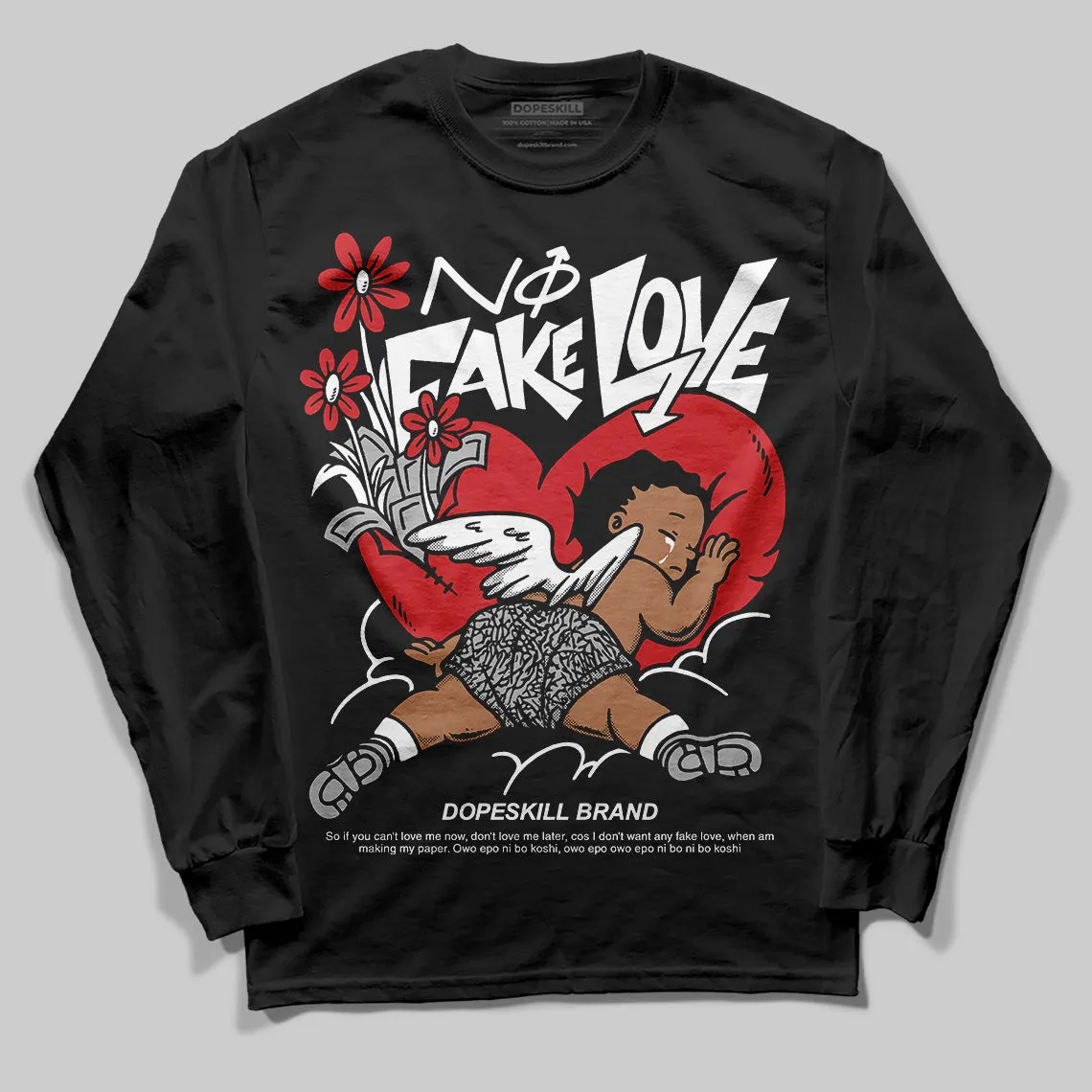 Black Cement 3s DopeSkill Long Sleeve T-Shirt No Fake Love Graphic sold by DopeSkill