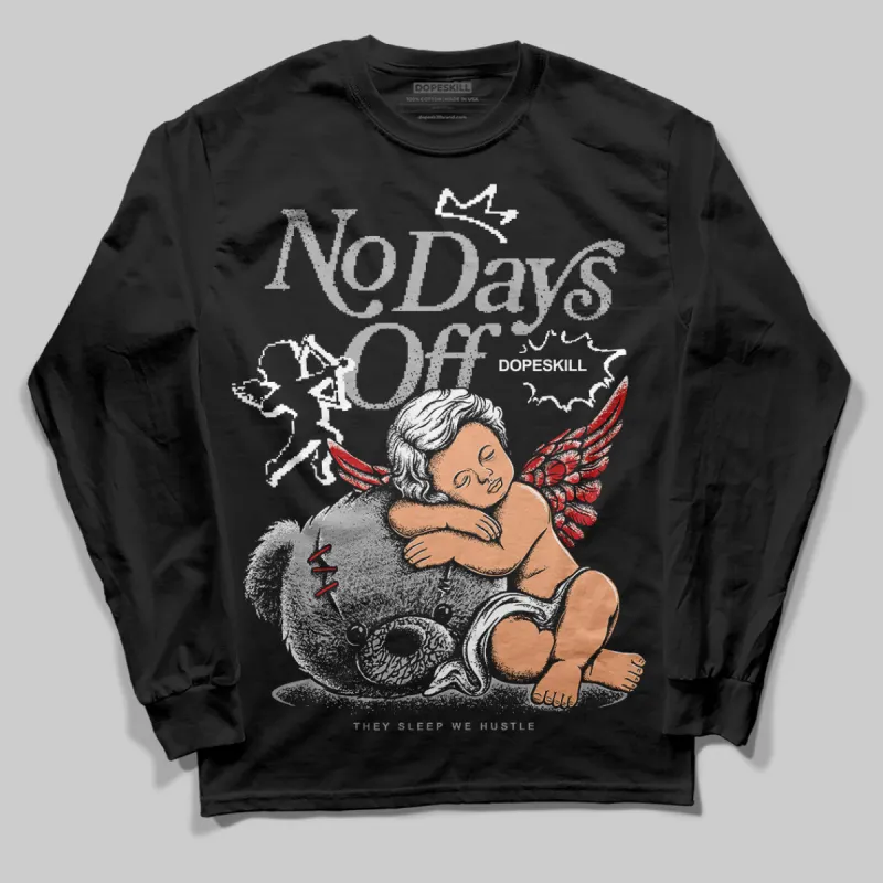 Black Cement 3s DopeSkill Long Sleeve T-Shirt New No Days Off Graphic sold by DopeSkill