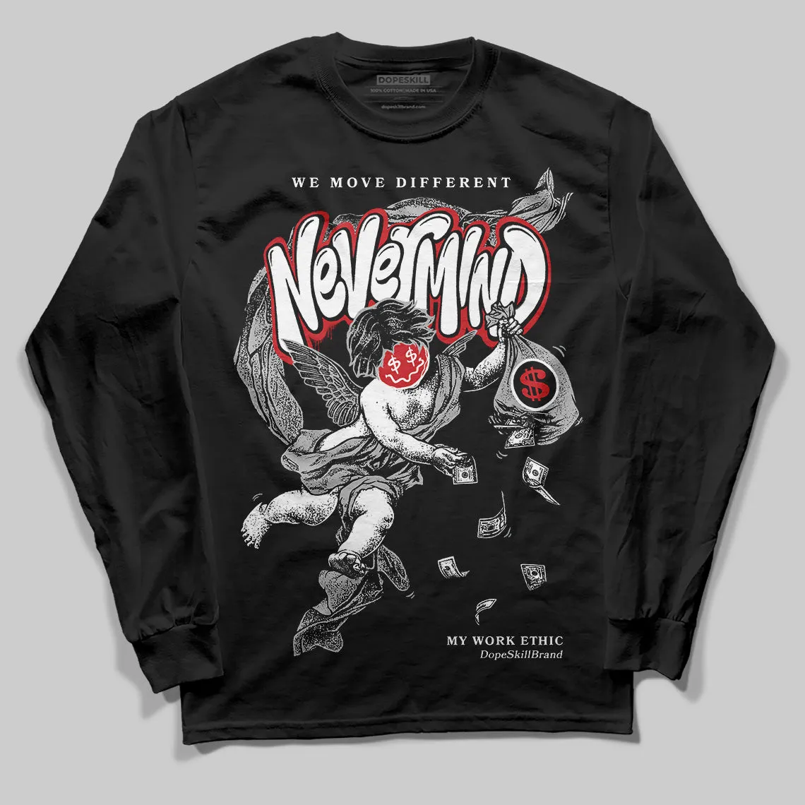 Black Cement 3s DopeSkill Long Sleeve T-Shirt Nevermind Graphic sold by DopeSkill