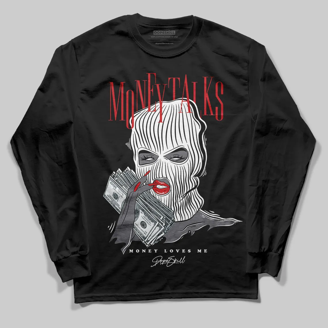Black Cement 3s DopeSkill Long Sleeve T-Shirt Money Talks Graphic sold by DopeSkill