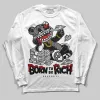 Black Cement 3s DopeSkill Long Sleeve T-Shirt Born To Be Rich Graphic sold by DopeSkill