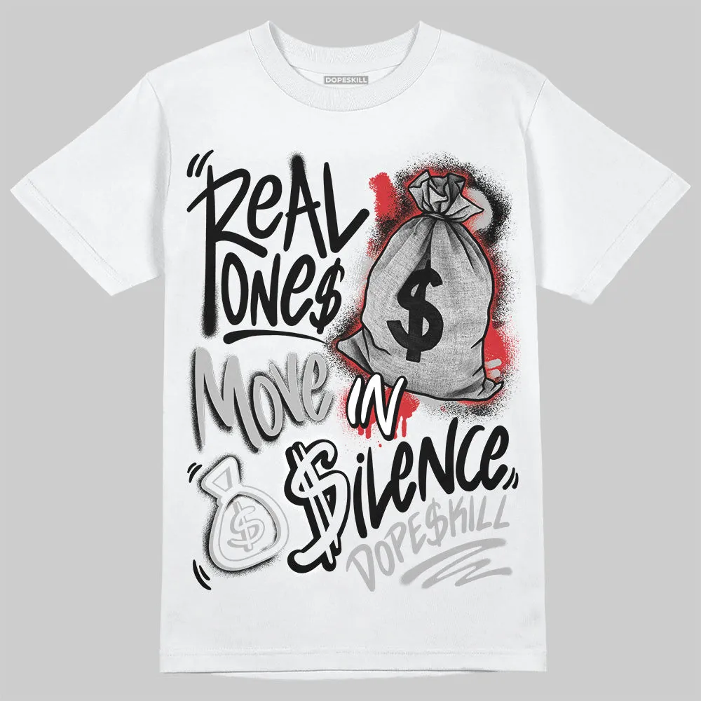 Black Cement 3s DopeSkill T-Shirt Real Ones Move In Silence Graphic sold by DopeSkill product image thumbnail 2