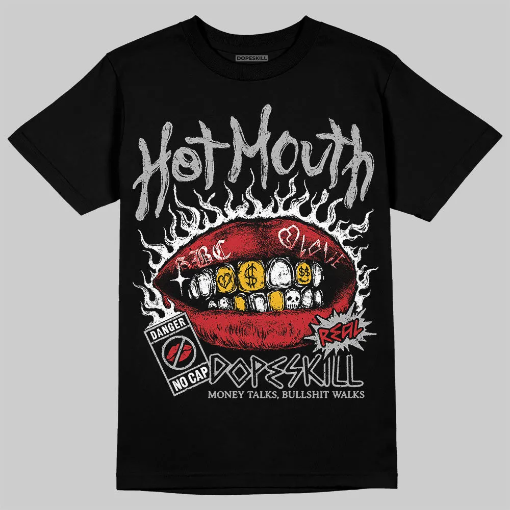 Black Cement 3s DopeSkill T-Shirt Hot Mouth Graphic sold by DopeSkill
