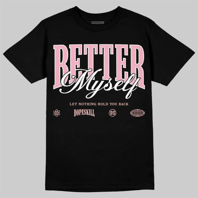 Stars Court White/Pink DopeSkill T-Shirt Better Myself Graphic sold by DopeSkill