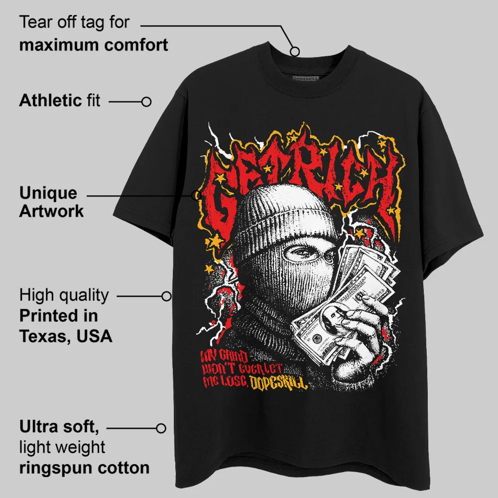 Red Collection DopeSkill T-Shirt New Get Rich Graphic sold by DopeSkill product image thumbnail 4