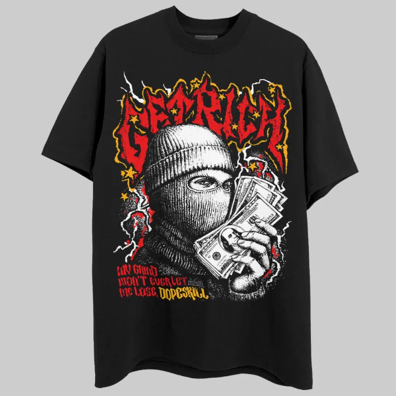 Red Collection DopeSkill T-Shirt New Get Rich Graphic sold by DopeSkill