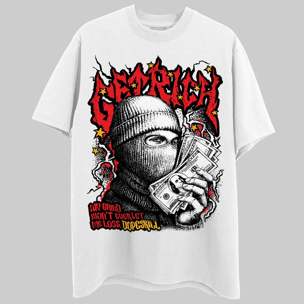 Red Collection DopeSkill T-Shirt New Get Rich Graphic sold by DopeSkill product image thumbnail 2