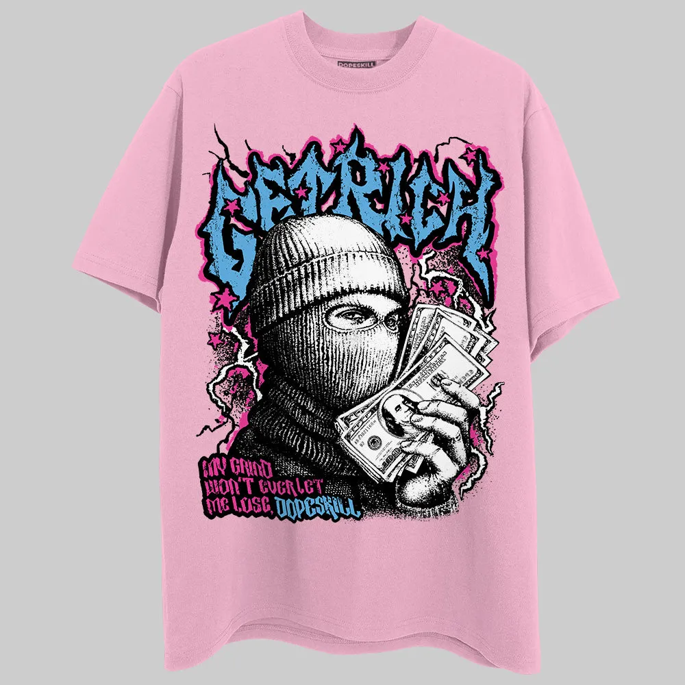 Pink Collection DopeSkill T-Shirt New Get Rich Graphic sold by DopeSkill product image thumbnail 3