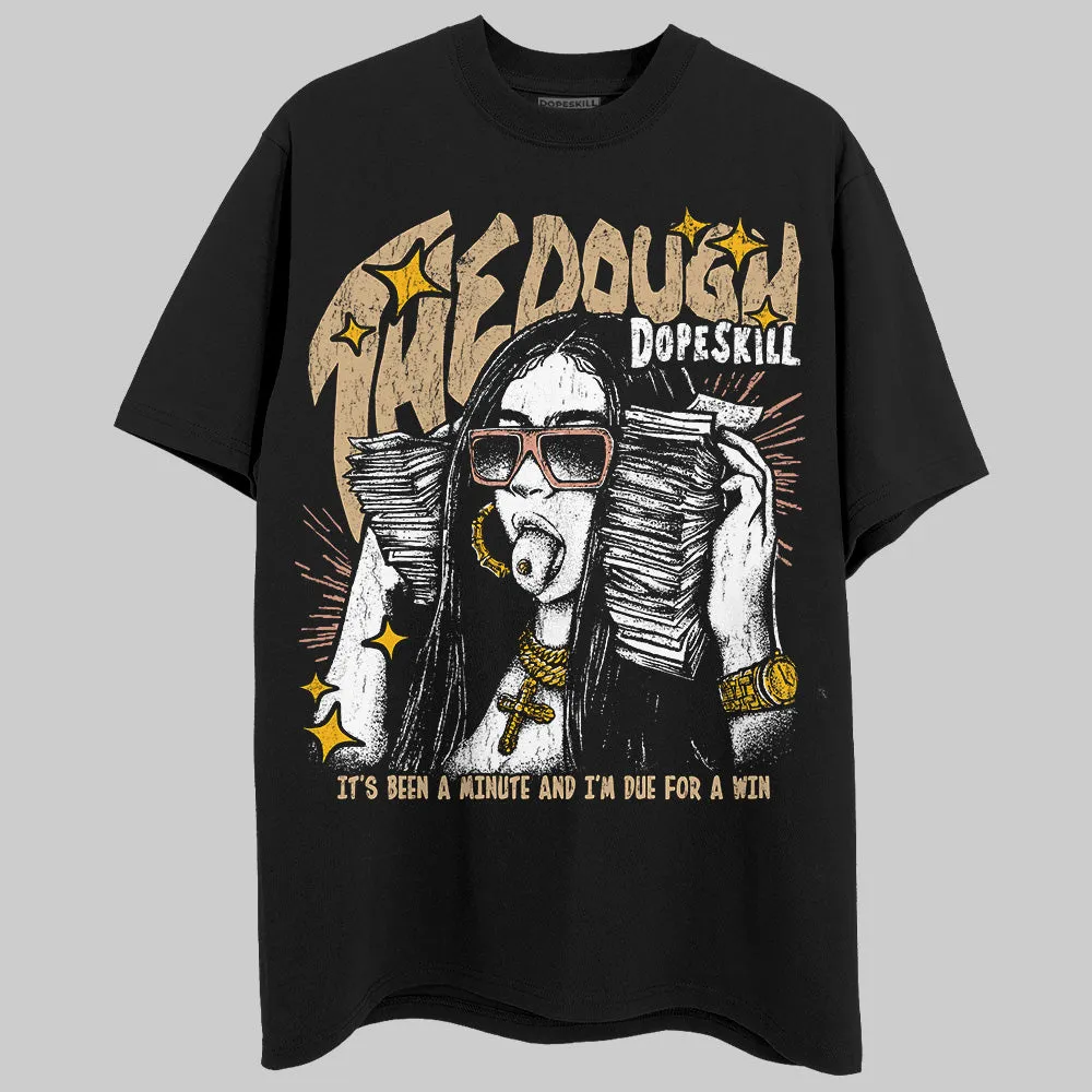TAN Collection DopeSkill T-Shirt The Dough Graphic sold by DopeSkill