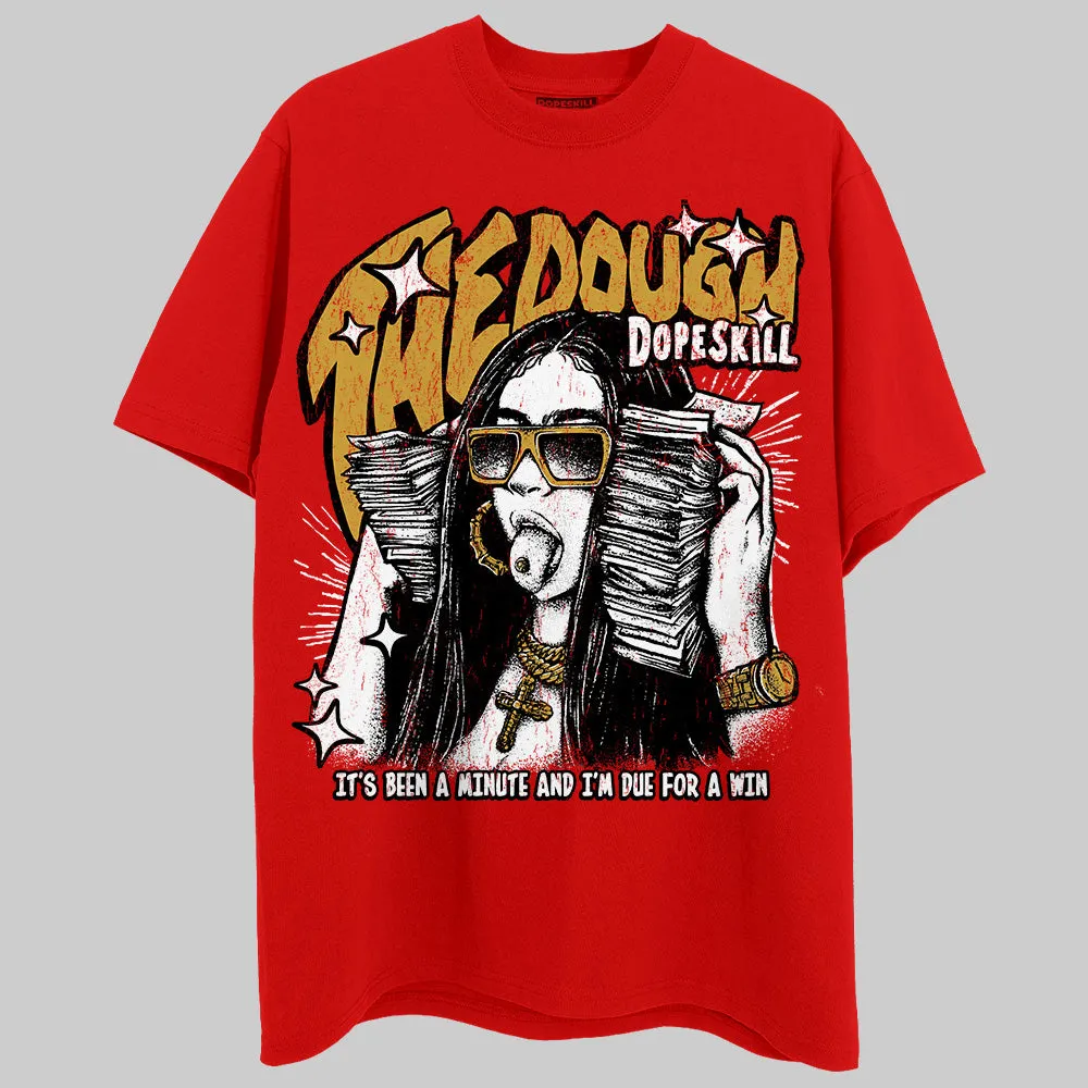 Red Collection DopeSkill T-Shirt The Dough Graphic sold by DopeSkill product image thumbnail 3