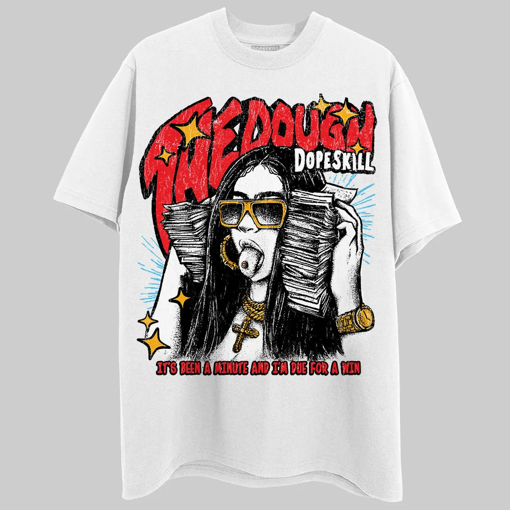 Red Collection DopeSkill T-Shirt The Dough Graphic sold by DopeSkill product image thumbnail 2