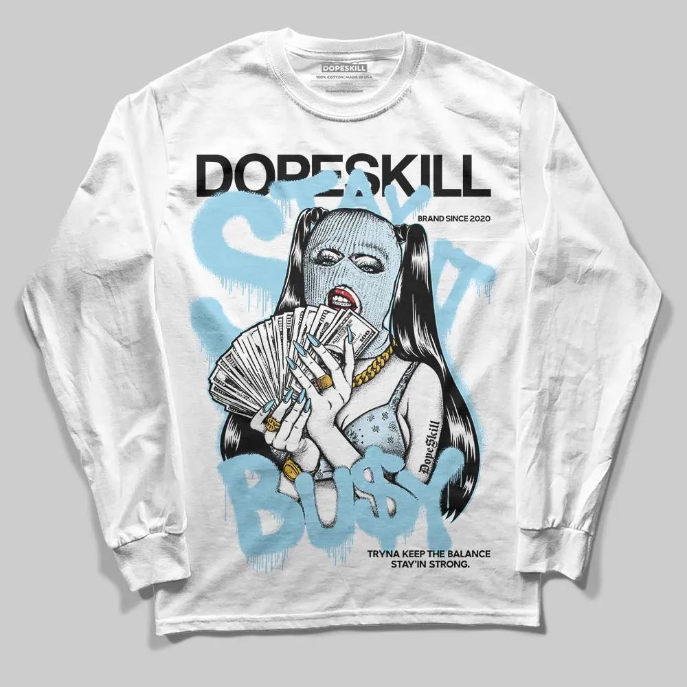 Knu Stack Vintage Satin Dream Blue DopeSkill Long Sleeve T-Shirt Stay It Busy Graphic sold by DopeSkill