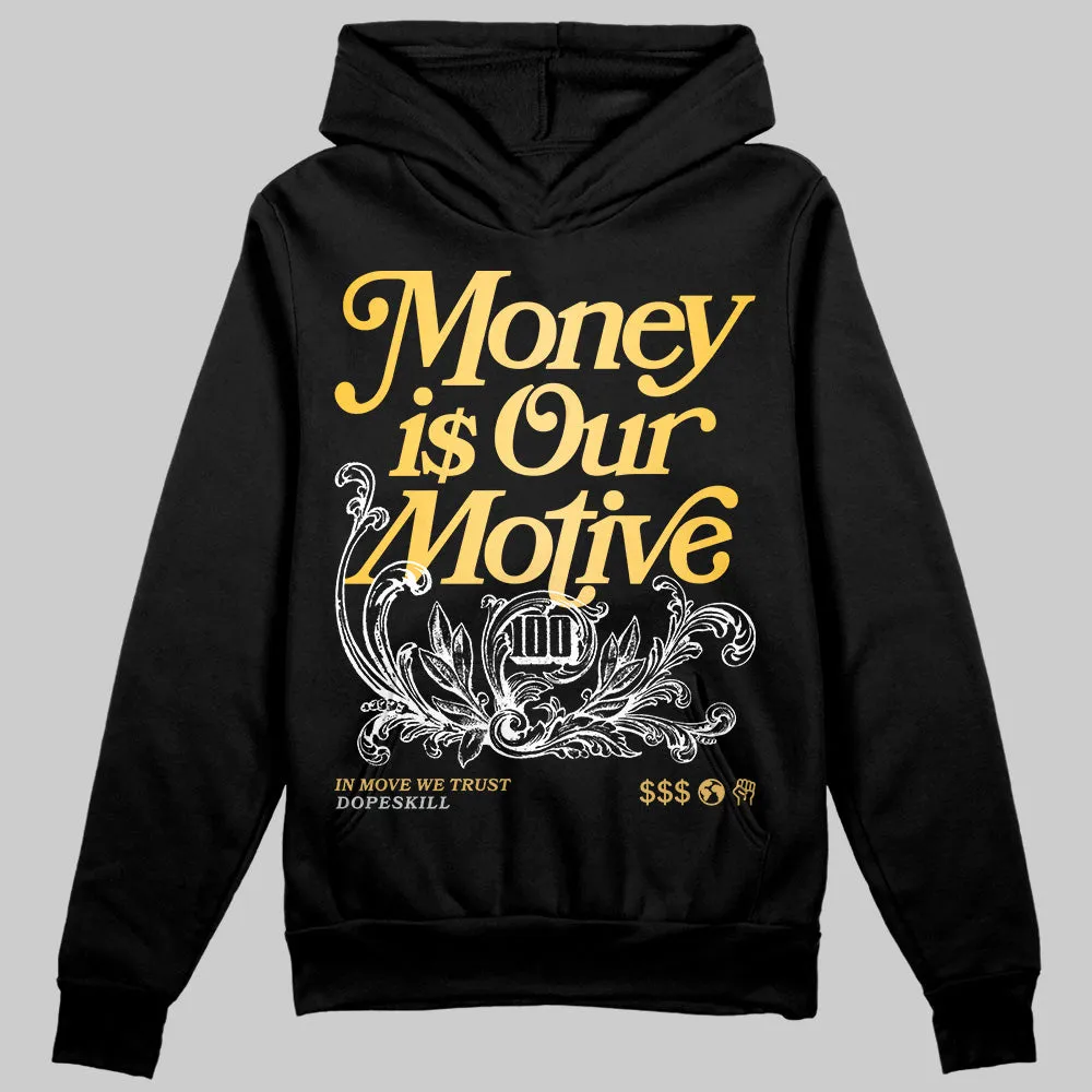 Phantom 12s DopeSkill Hoodie Sweatshirt Money Is Our Motive Typo Graphic sold by DopeSkill