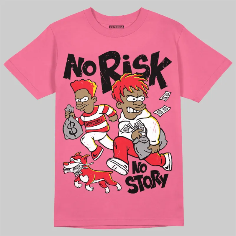 S - Serendipity Pro-X1 W DopeSkill Azalea T-shirt No Risk No Story Graphic sold by DopeSkill