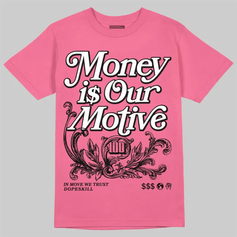 S - Serendipity Pro-X1 W DopeSkill Azalea T-shirt Money Is Our Motive Typo Graphic sold by DopeSkill