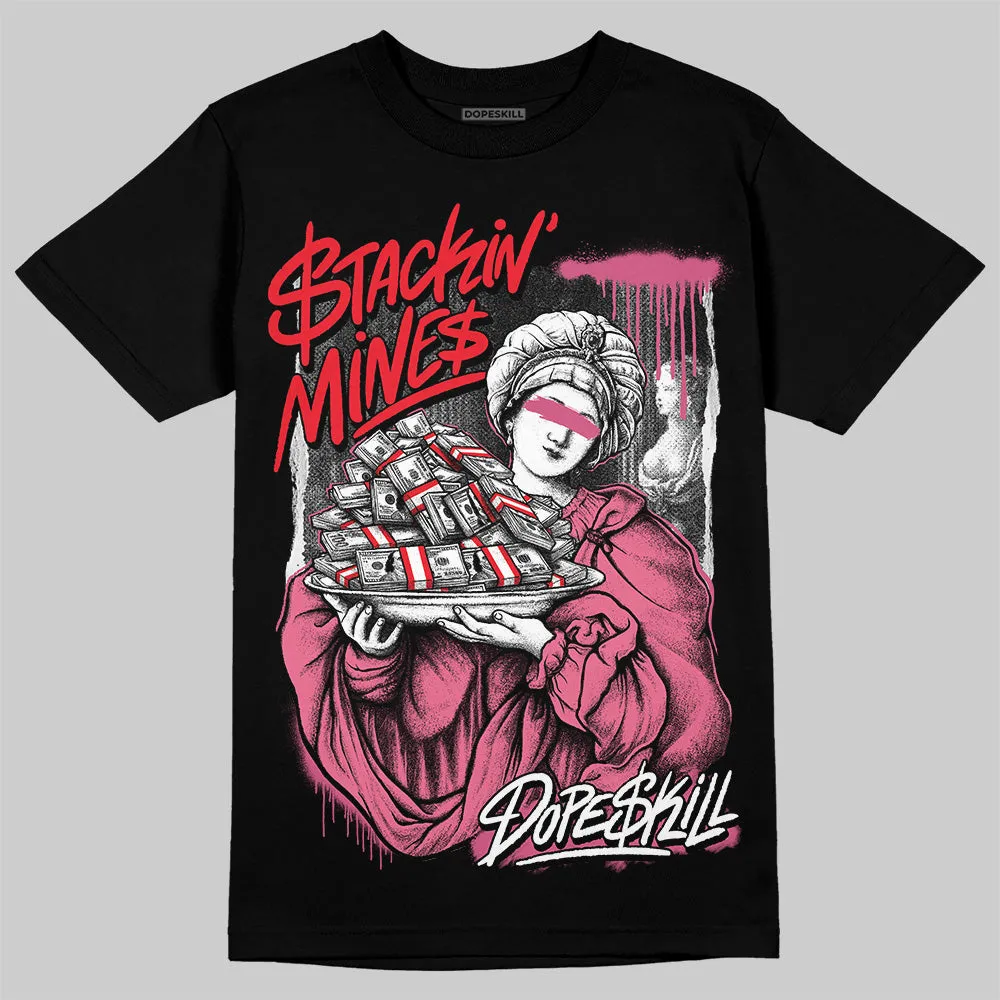 S - Serendipity Pro-X1 W DopeSkill T-Shirt Stackin Mines Graphic sold by DopeSkill