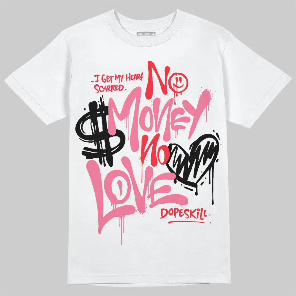 S - Serendipity Pro-X1 W DopeSkill T-Shirt No Money No Love Typo Graphic sold by DopeSkill product image thumbnail 2