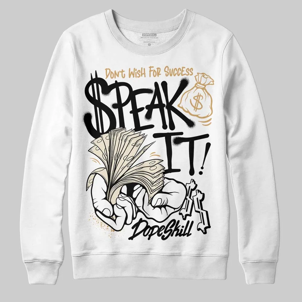 Reverse Metallic 5s DopeSkill Sweatshirt Speak It Graphic sold by DopeSkill