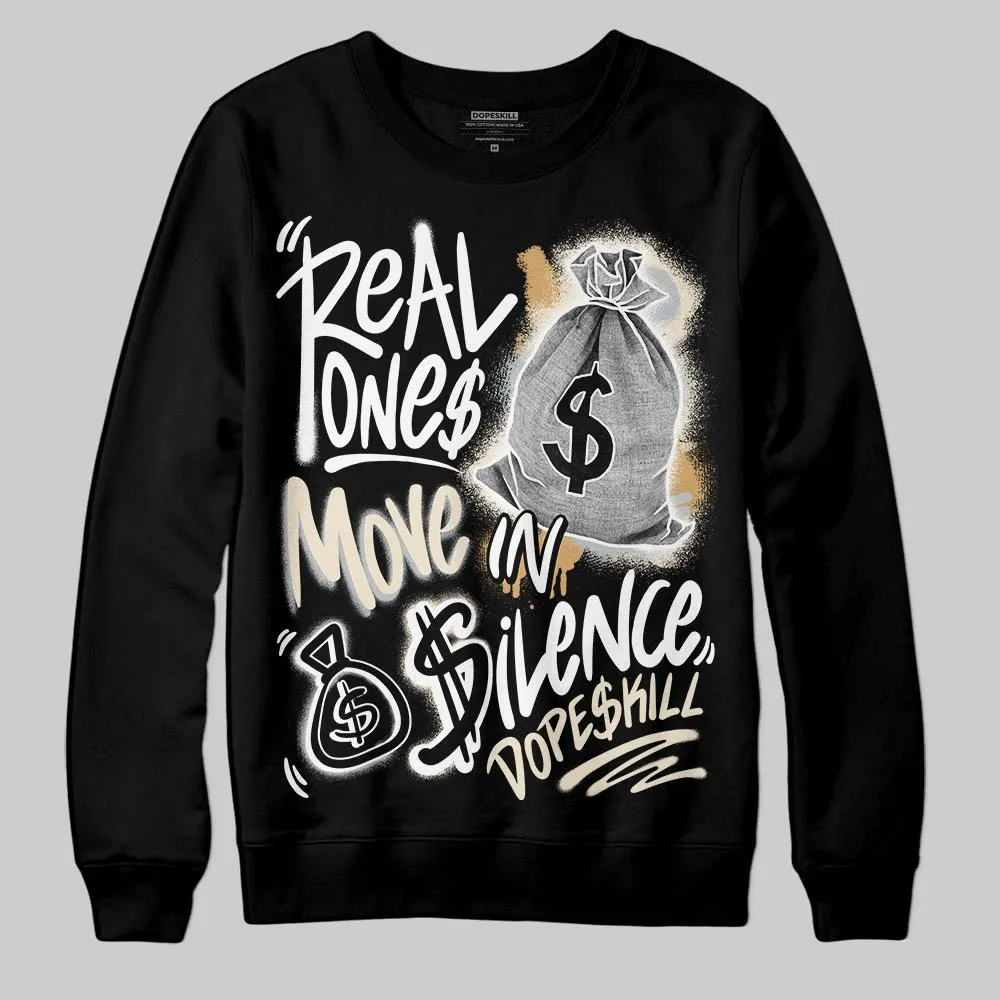 Reverse Metallic 5s DopeSkill Sweatshirt Real Ones Move In Silence Graphic sold by DopeSkill product image thumbnail 2