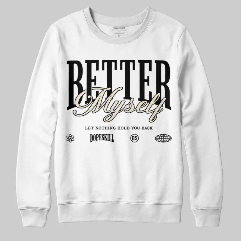 Reverse Metallic 5s DopeSkill Sweatshirt Better Myself Graphic sold by DopeSkill