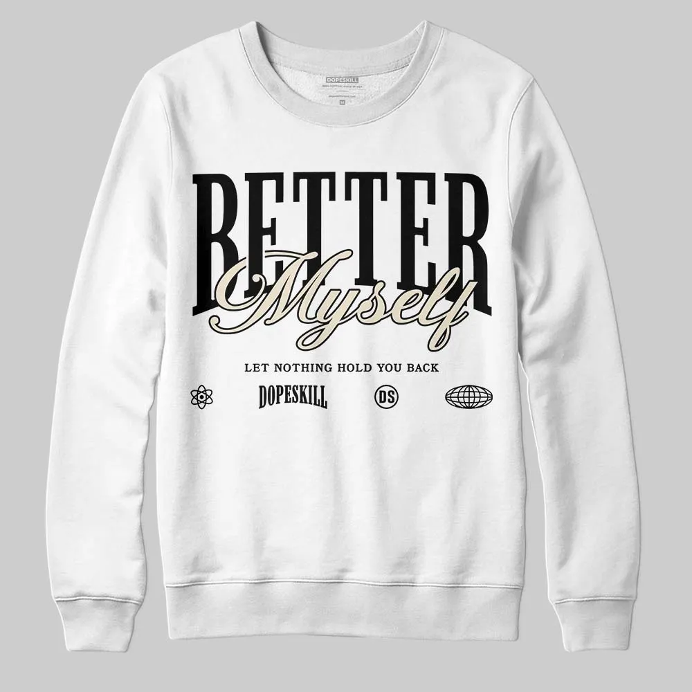 Reverse Metallic 5s DopeSkill Sweatshirt Better Myself Graphic sold by DopeSkill