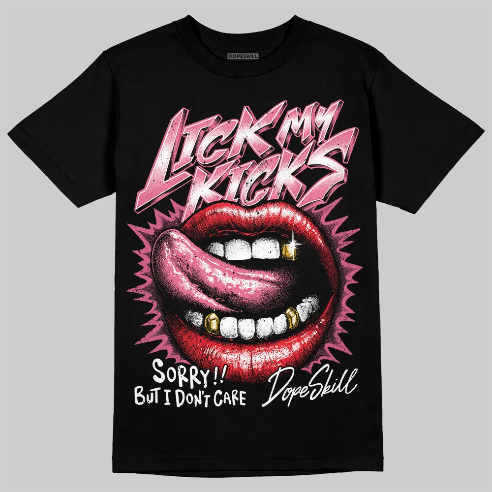 S - Serendipity Pro-X1 W DopeSkill T-Shirt Lick My Kicks Graphic sold by DopeSkill