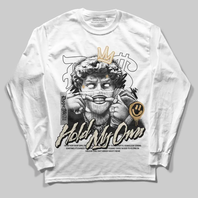 Reverse Metallic 5s DopeSkill Long Sleeve T-Shirt New Hold My Own Graphic sold by DopeSkill