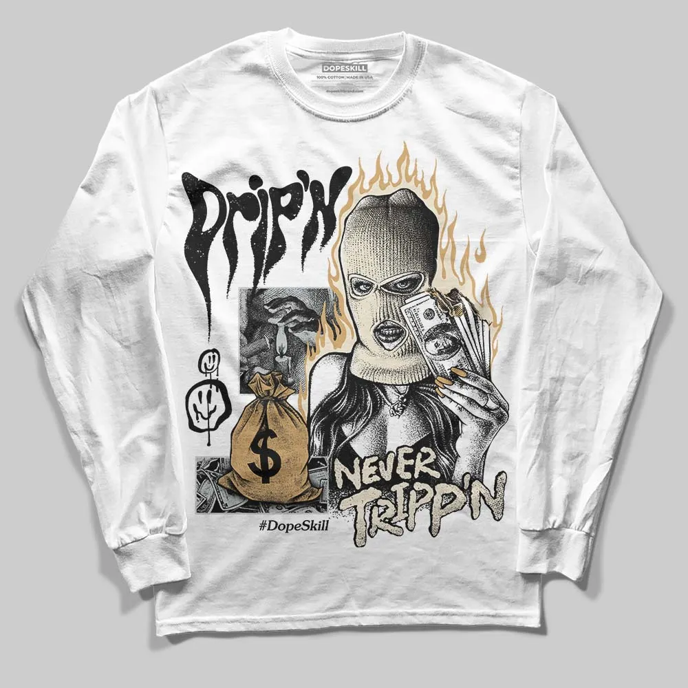 Reverse Metallic 5s DopeSkill Long Sleeve T-Shirt Drip'n Never Tripp'n Graphic sold by DopeSkill