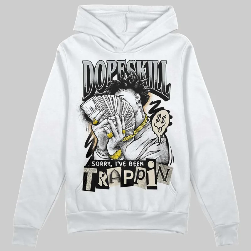 Reverse Metallic 5s DopeSkill Hoodie Sweatshirt Sorry I've Been Trappin Graphic sold by DopeSkill