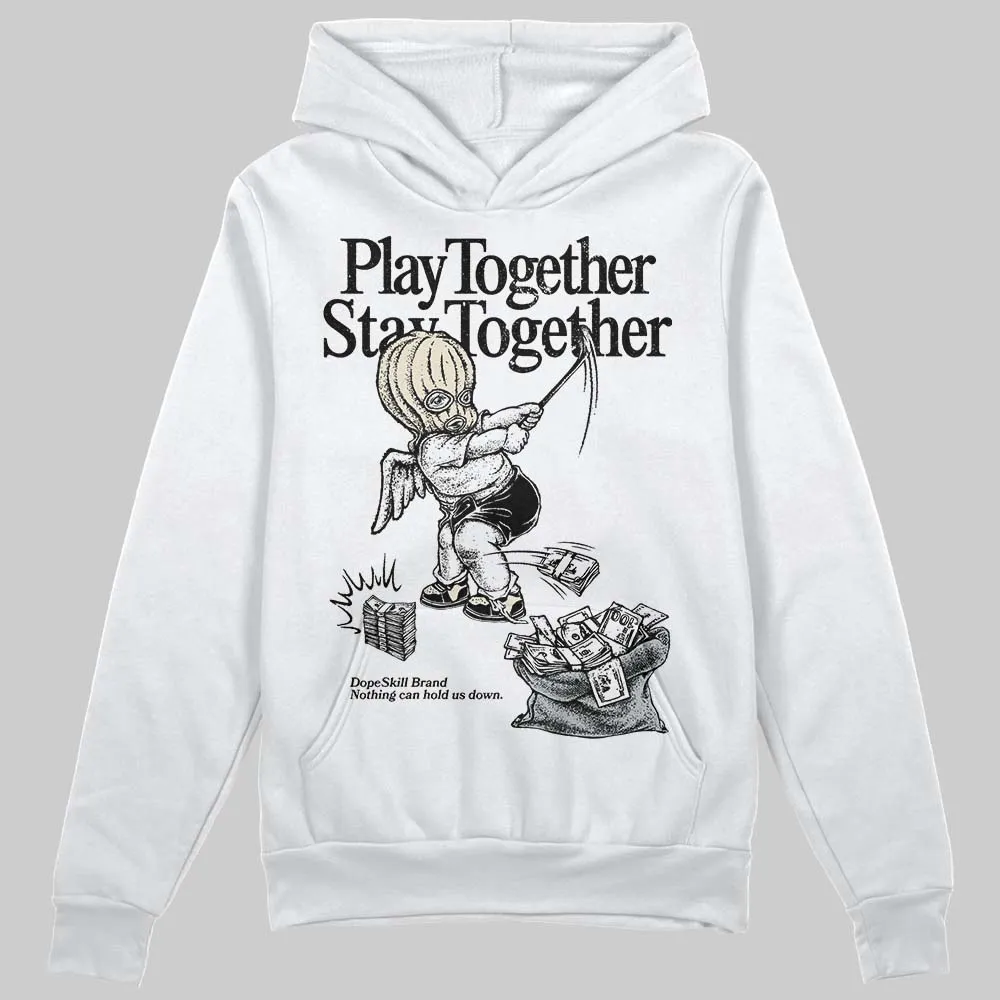 Reverse Metallic 5s DopeSkill Hoodie Sweatshirt Play together, Stay together Graphic sold by DopeSkill