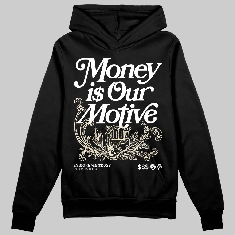 Reverse Metallic 5s DopeSkill Hoodie Sweatshirt Money Is Our Motive Typo Graphic sold by DopeSkill product image thumbnail 2