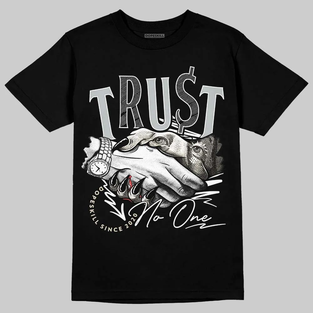 Reverse Metallic 5s DopeSkill T-Shirt Trust No One Graphic sold by DopeSkill product image thumbnail 2