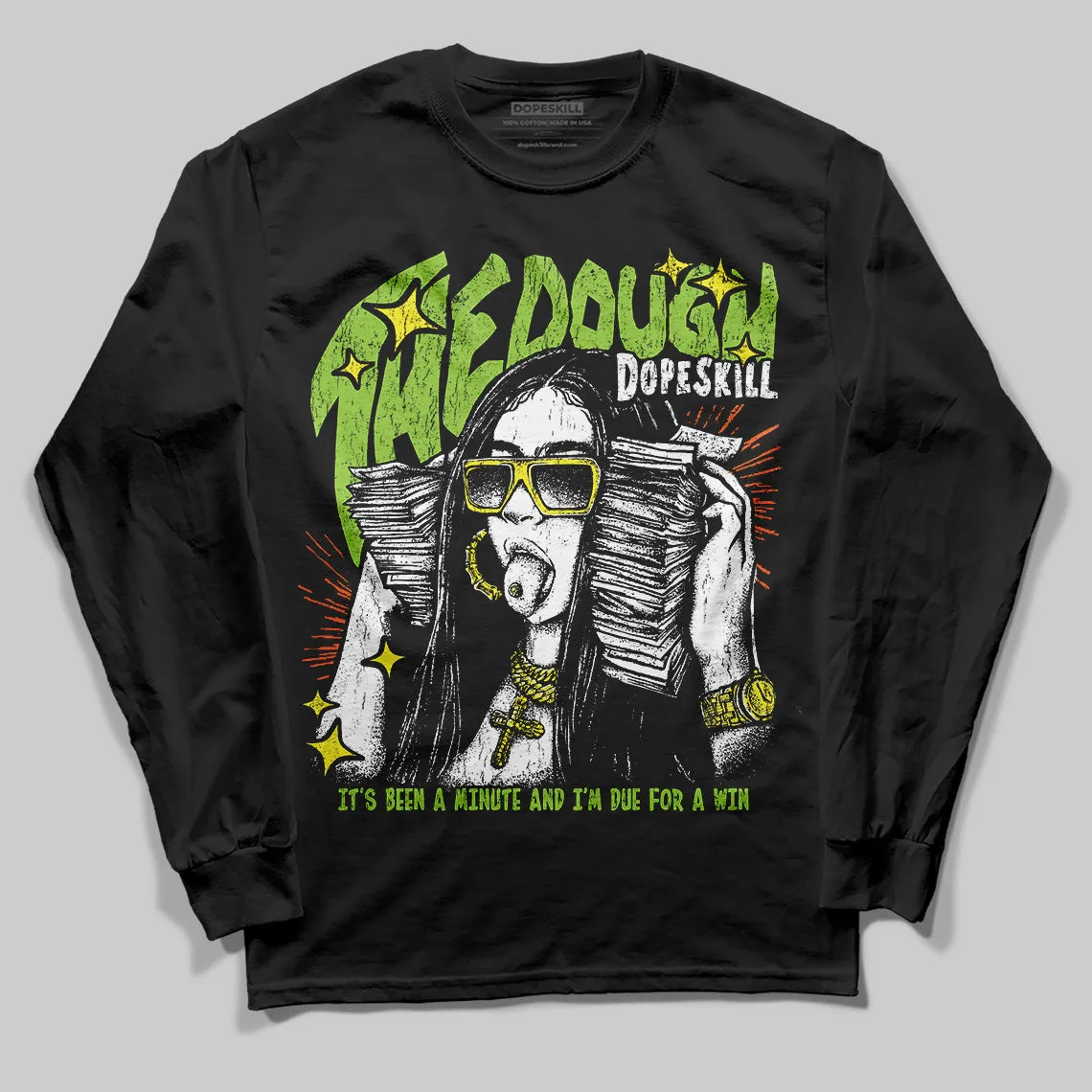 Neon Green Collection DopeSkill Long Sleeve T-Shirt The Dough Graphic sold by DopeSkill