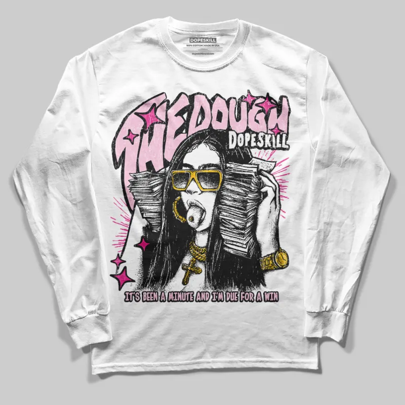 Pink Collection DopeSkill Long Sleeve T-Shirt The Dough Graphic sold by DopeSkill