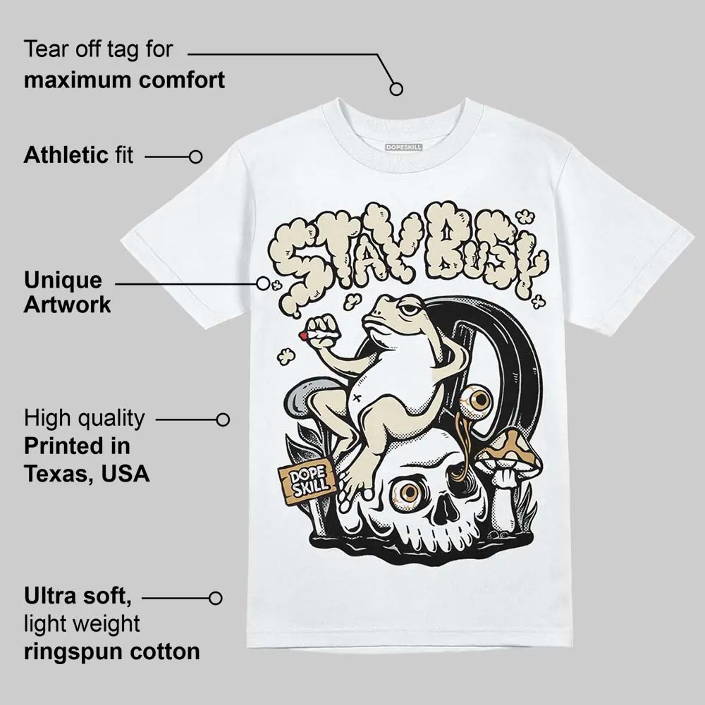 Reverse Metallic 5s DopeSkill T-Shirt Stay Busy Graphic sold by DopeSkill product image thumbnail 3