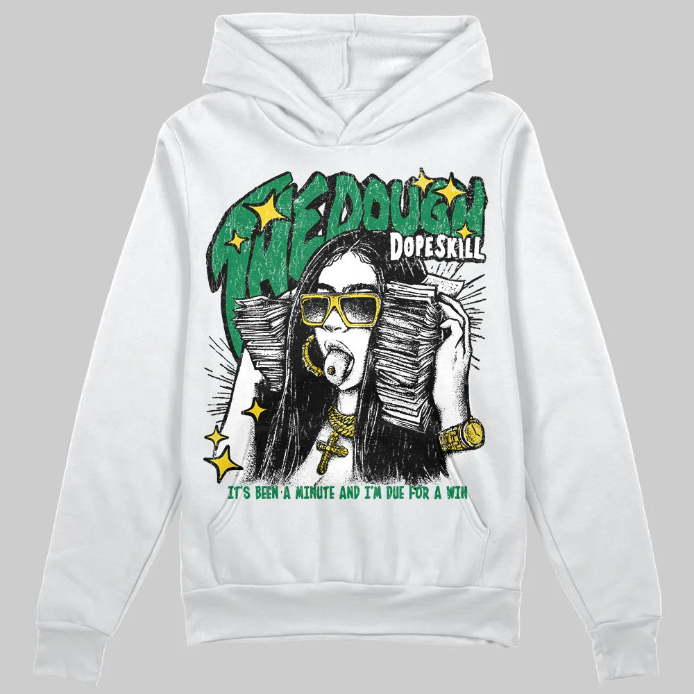 Green Collection DopeSkill Hoodie Sweatshirt The Dough Graphic sold by DopeSkill