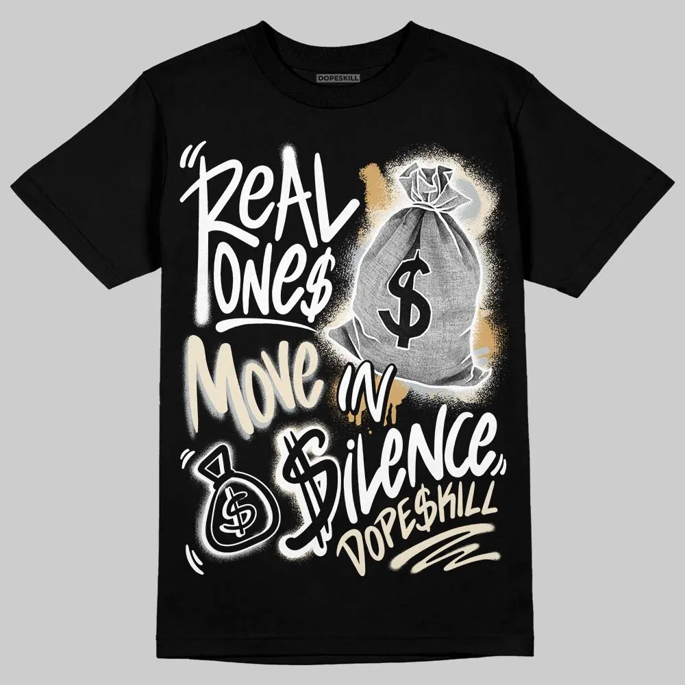 Reverse Metallic 5s DopeSkill T-Shirt Real Ones Move In Silence Graphic sold by DopeSkill product image thumbnail 2