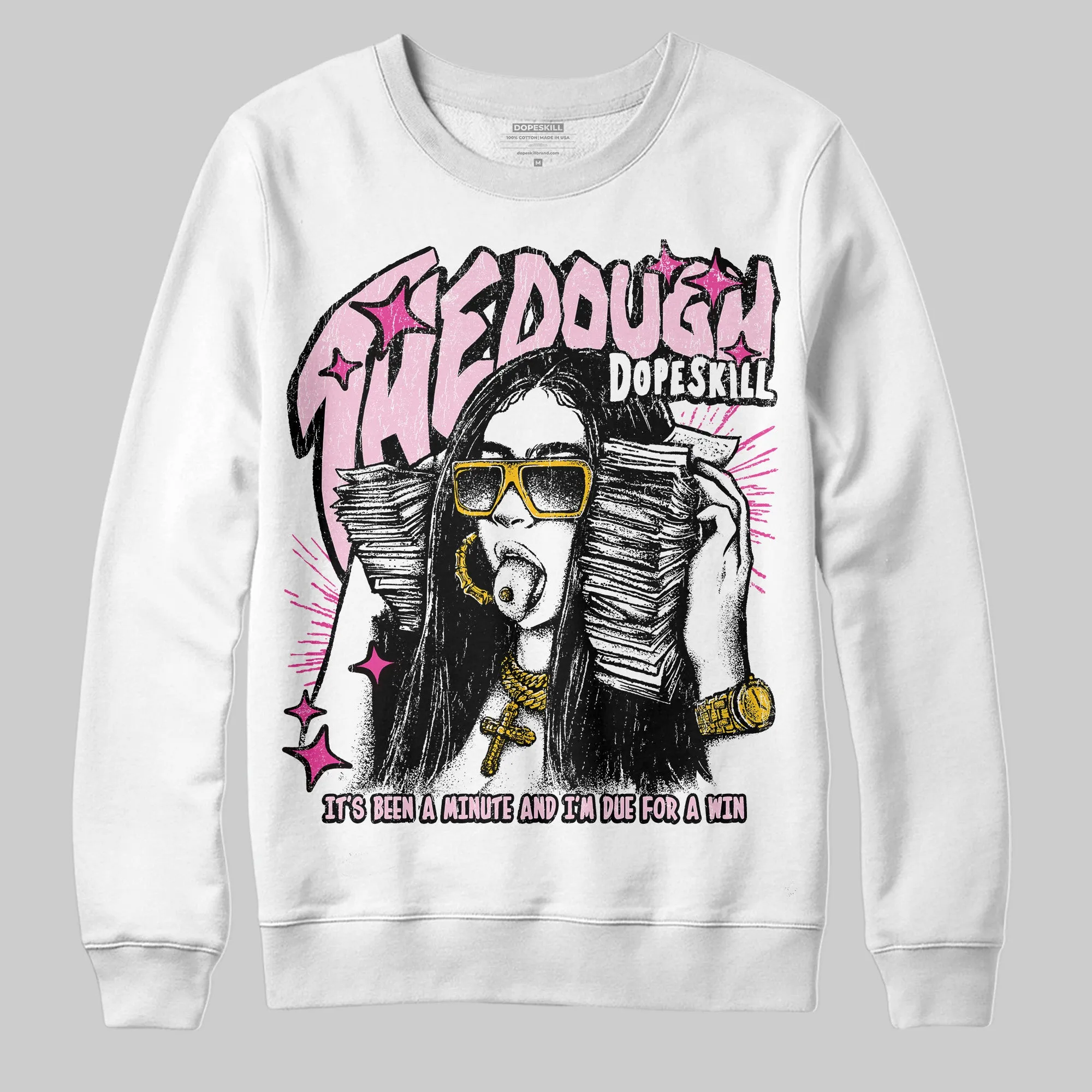 Pink Collection DopeSkill Sweatshirt The Dough Graphic sold by DopeSkill